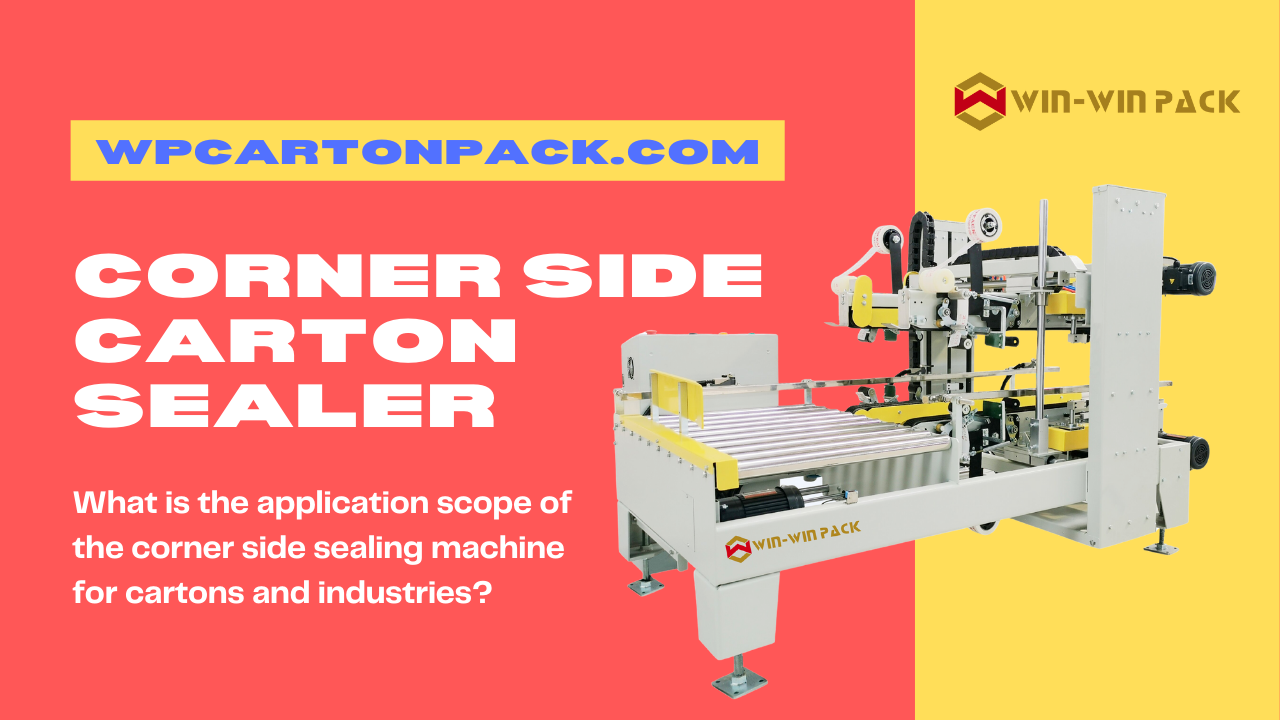 corner side carton sealer.png