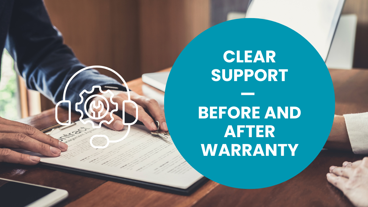 Clear Support — Before and After Warranty