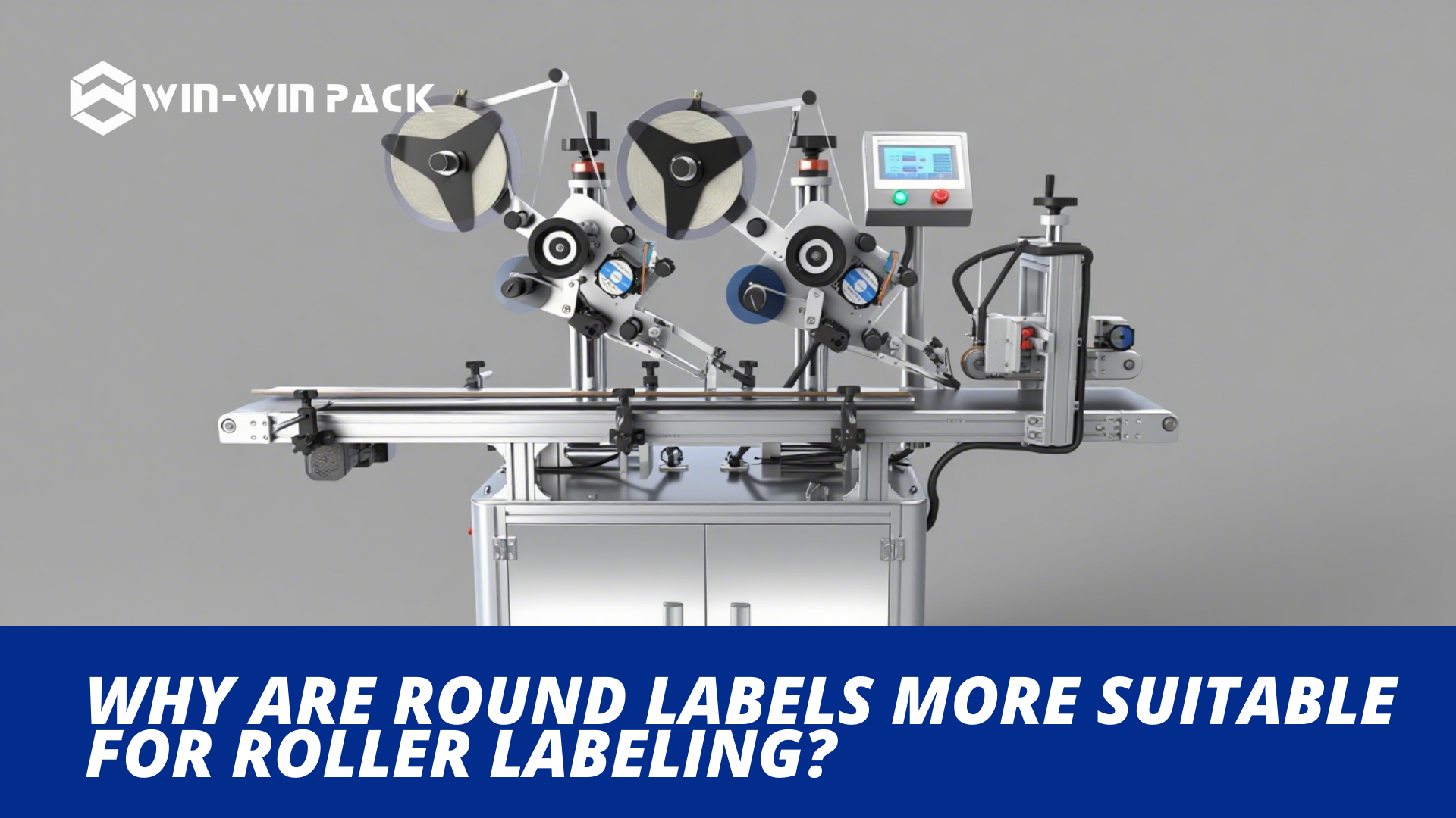 Why Are Round Labels More Suitable for Roller Labeling?